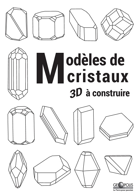 Livre : modèles de cristaux 3D à construire